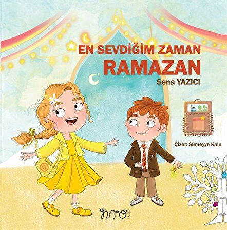 En Sevdiğim Zaman Ramazan / Sena Yazıcı