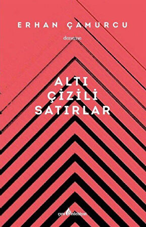 Altı Çizili Satırlar / Erhan Çamurcu