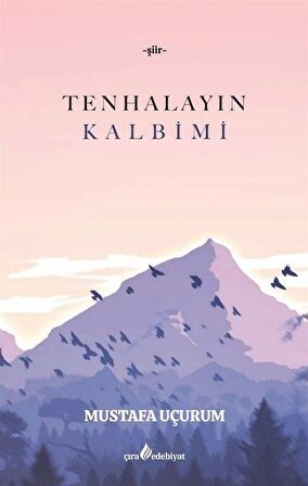 Tenhalayın Kalbimi