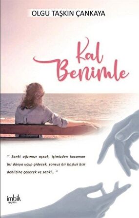 Kal Benimle / Olgu Taşkın Çankaya