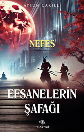 Efsanelerin Şafağı Nefes