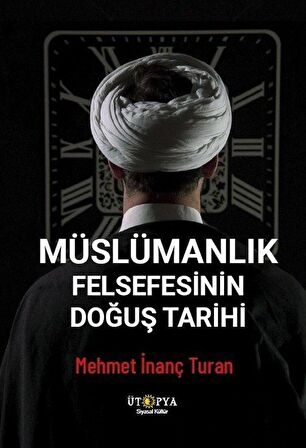 Müslümanlık Felsefesinin Doğuş Tarihi