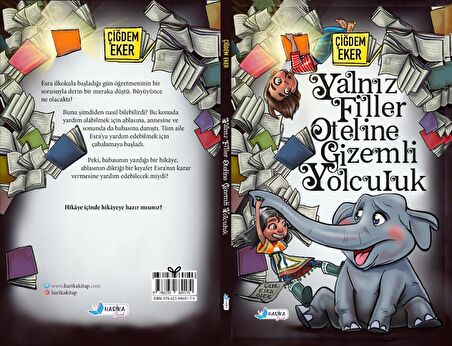 Yalnız Filler Oteline Gizemli Yolculuk - Çiğdem EKER