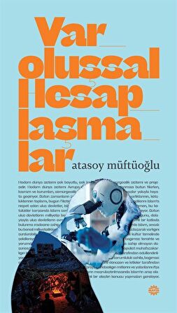 Varoluşsal Hesaplaşmalar / Atasoy Müftüoğlu