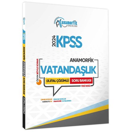 2024 KPSS Anamorfik Vatandaşlık Soru Bankası Yeni Müfredat Dijital Çözümlü