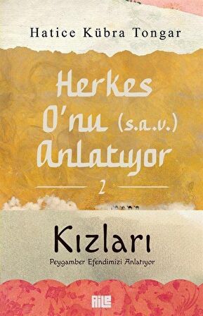Herkes O'nu (s.a.v.) Anlatıyor - 2