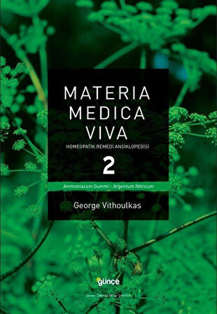 Materia Medica Viva 2. Cilt & Homeopatik Remedi Ansiklopedisi - A / Prof. George Vithoulkas