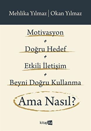 Motivasyon + Doğru Hedef + Etkili İletişim + Beyni Doğru Kullanma Ama Nasıl? / Okan Yılmaz