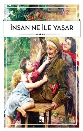 İnsan Ne İle Yaşar