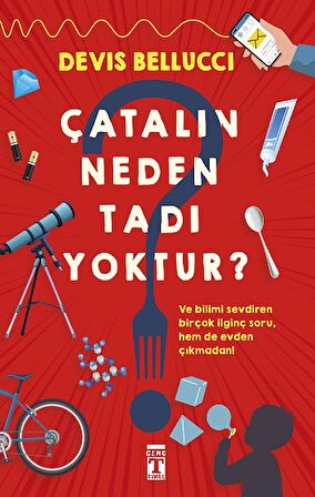 Çatalın Neden Tadı Yoktur?