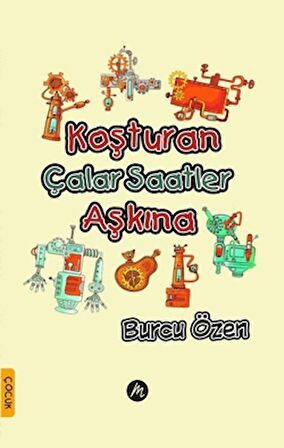 Koşturan Çalar Saatler Aşkına