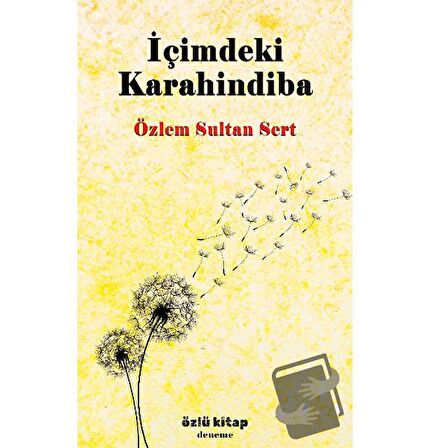 İçimdeki Karahindiba