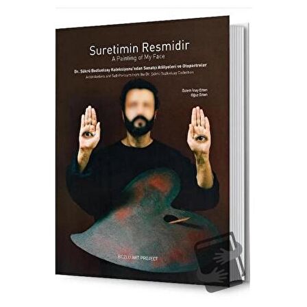 Suretimin Resmidir: Dr. Şükrü Bozluolcay Koleksiyonu’ndan Sanatçı Atölyeleri ve toportreler