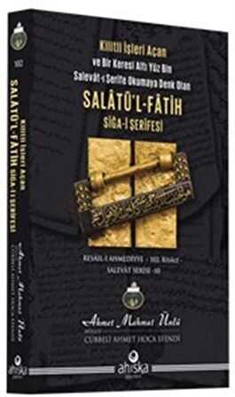 Salatü’l-Fatih Siğa-i Şerifesi