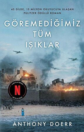 Göremediğimiz Tüm Işıklar