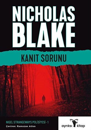 Kanıt Sorunu / Nigel Strangeways Serisi / Nicholas Blake