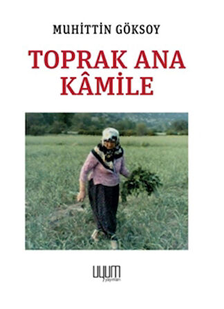 Toprak Ana Kamile