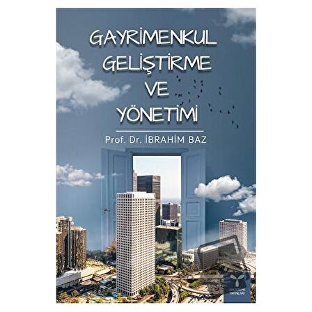 Gayrimenkul Geliştirme ve Yönetimi