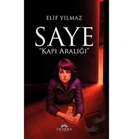 Saye "Kapı Aralığı”