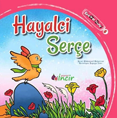 Hayalci Serçe