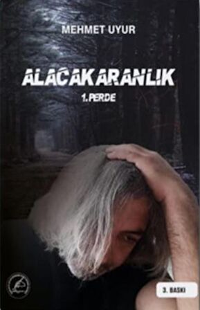 Alacakaranlık 1. Perde