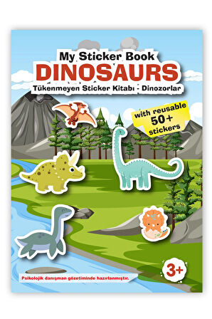 MY STİCKER BOOK '' DINOSAURS'' , TÜKENMEYEN STİCKER KİTABI DİNAZORLAR