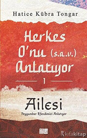 Herkes O’nu Anlatıyor 1 - Ailesi
