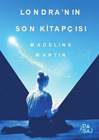 Londra'nın Son Kitapçısı / Madeline Martin