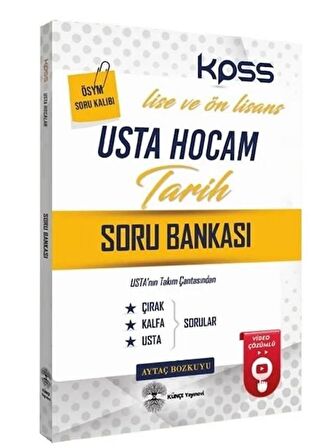 Künçe KPSS Lise Ön Lisans Tarih Usta Hocam Soru Bankası Video Çözümlü - Aytaç Bozkuyu Künçe Yayın