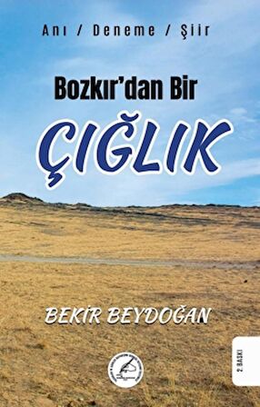 Bozkır’dan Bir Çığlık