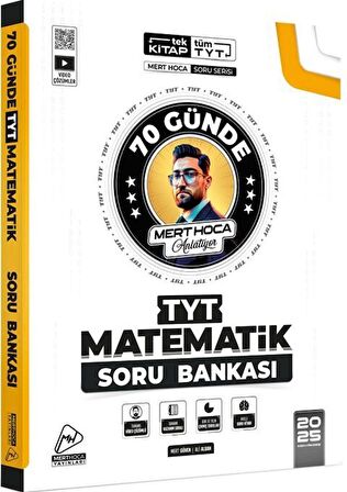 Mert Hoca 2025 TYT 70 Günde Matematik Soru Bankası Mert Hoca