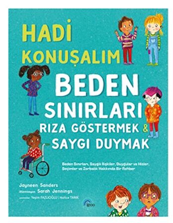 Hadi Konuşalım Beden Sınırları Rıza Göstermek - Saygı Duymak