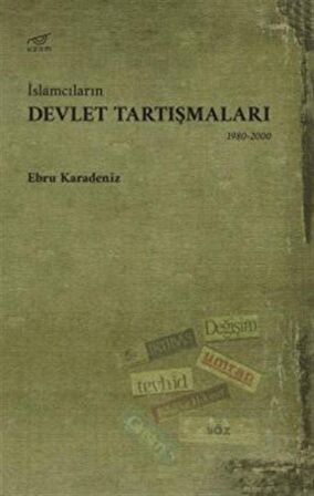 İslamcıların Devlet Tartışmaları