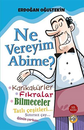 Ne Vereyim Abime?