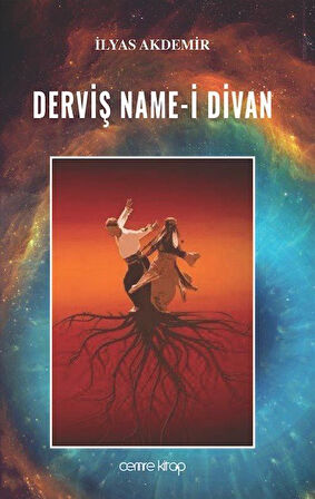 Derviş Name-i Divan / İlyas Akdemir