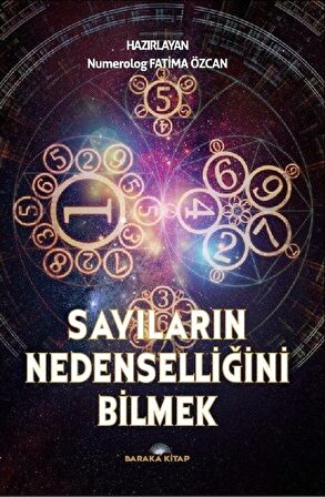 Sayıların Nedenselliğini Bilmek Numeroloji