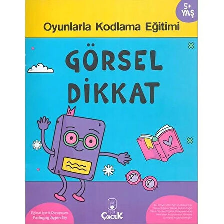Görsel Dikkat 5+ Yaş Oyunlarla Kodlama Serisi
