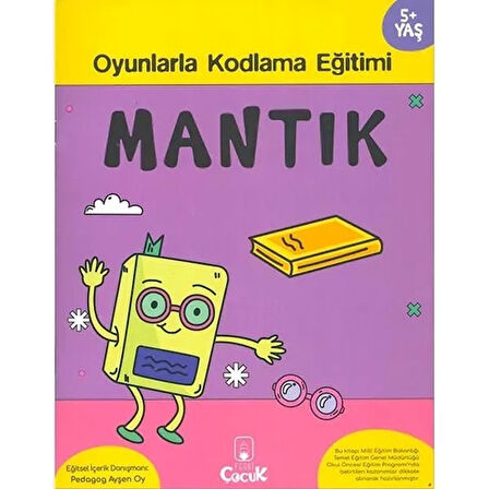 Mantık 5+ Yaş Oyunlarla Kodlama 