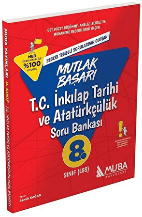 LGS 8. Sınıf T.C. İnkılap Tarihi ve Atatürkçülük Mutlak Başarı Soru Bankası