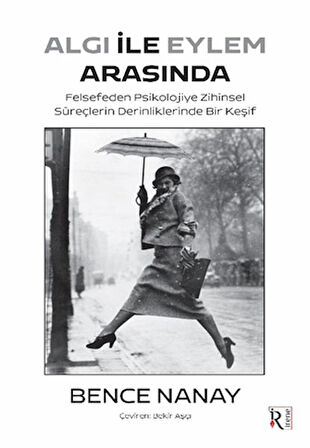 Kitap: Algı İle Eylem Arasında