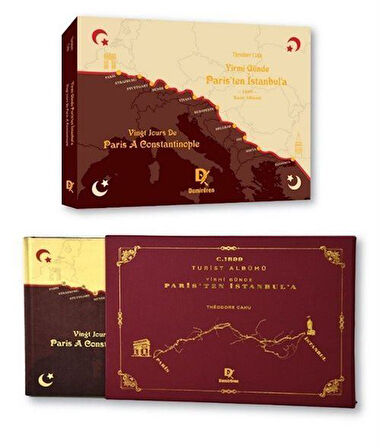 Yirmi Günde Paris'ten İstanbul'a Turist Albüm (Türkçe - Fransızca) / Théodore Cahu