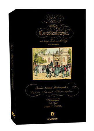 Lewis'in İstanbul İllüstrasyonları - Lyuisin İstanbul İllüstrasiyaları - Lewis's Illustrations of Constantinople / John Frederick Lewis