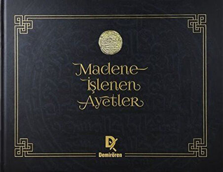 Madene İşlenen Ayetler / Hasan Mert Kaya