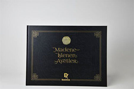 Madene İşlenen Ayetler / Hasan Mert Kaya