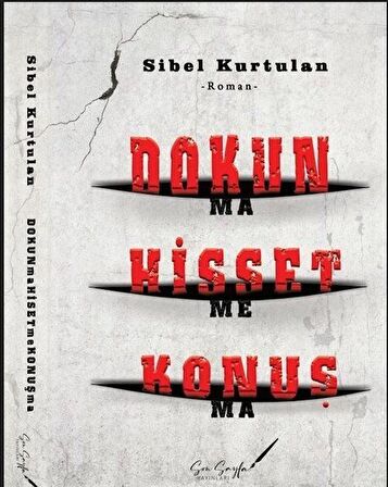 Dokun (Ma) Hisset (Me) Konuş (Ma)