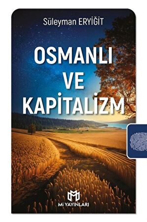 Osmanlı ve Kapitalizm