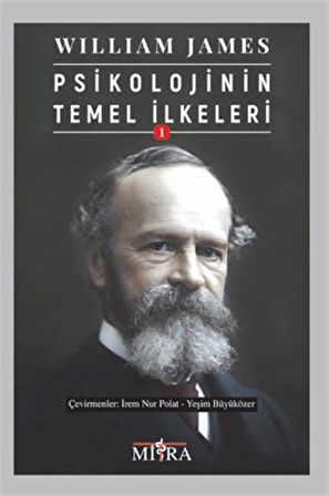 Psikolojinin Temel İlkeleri 1 / William James