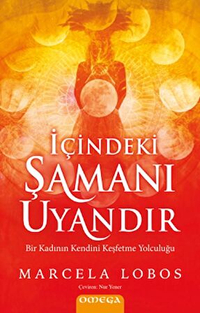 İçindeki Şamanı Uyandır