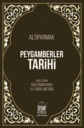 Peygamberler Tarihi Altıparmak Ciltli