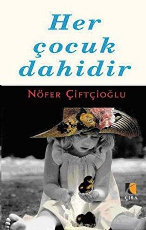 Her Çocuk Dahidir